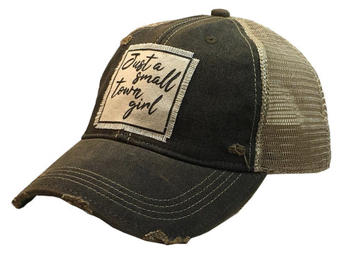 Vintage Trucker Baseball Hat “Just a small town girl”