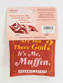 Blue Q Are You There God? It's Me. Muffin. Catnip Toy
