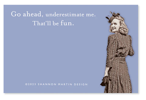 Shannon Martin Design Go Ahead Sticky Note