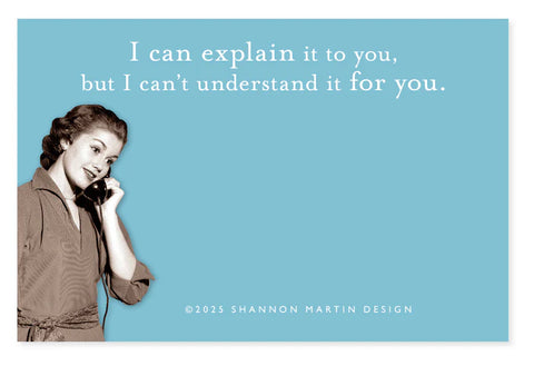 Shannon Martin Design Explain It To You Sticky Note