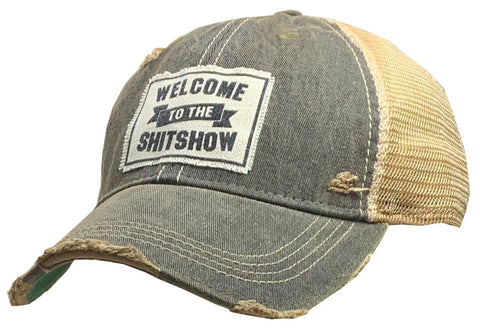 Vintage Trucker Baseball Hat “Welcome To The Shit Show"