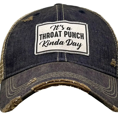 Vintage Trucker Baseball Hat “It’s a Throat Punch Kinda Day”