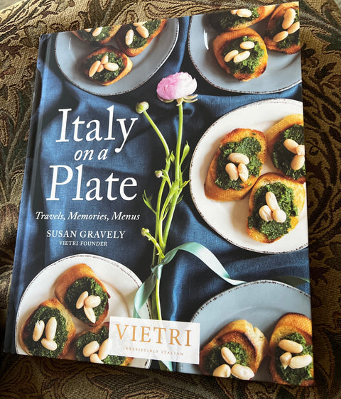  “ITALY ON A PLATE” BY VIETRI FOUNDER SUSAN GRAVELY 